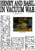 HENRY AND BASIL IN VACUUM WAR